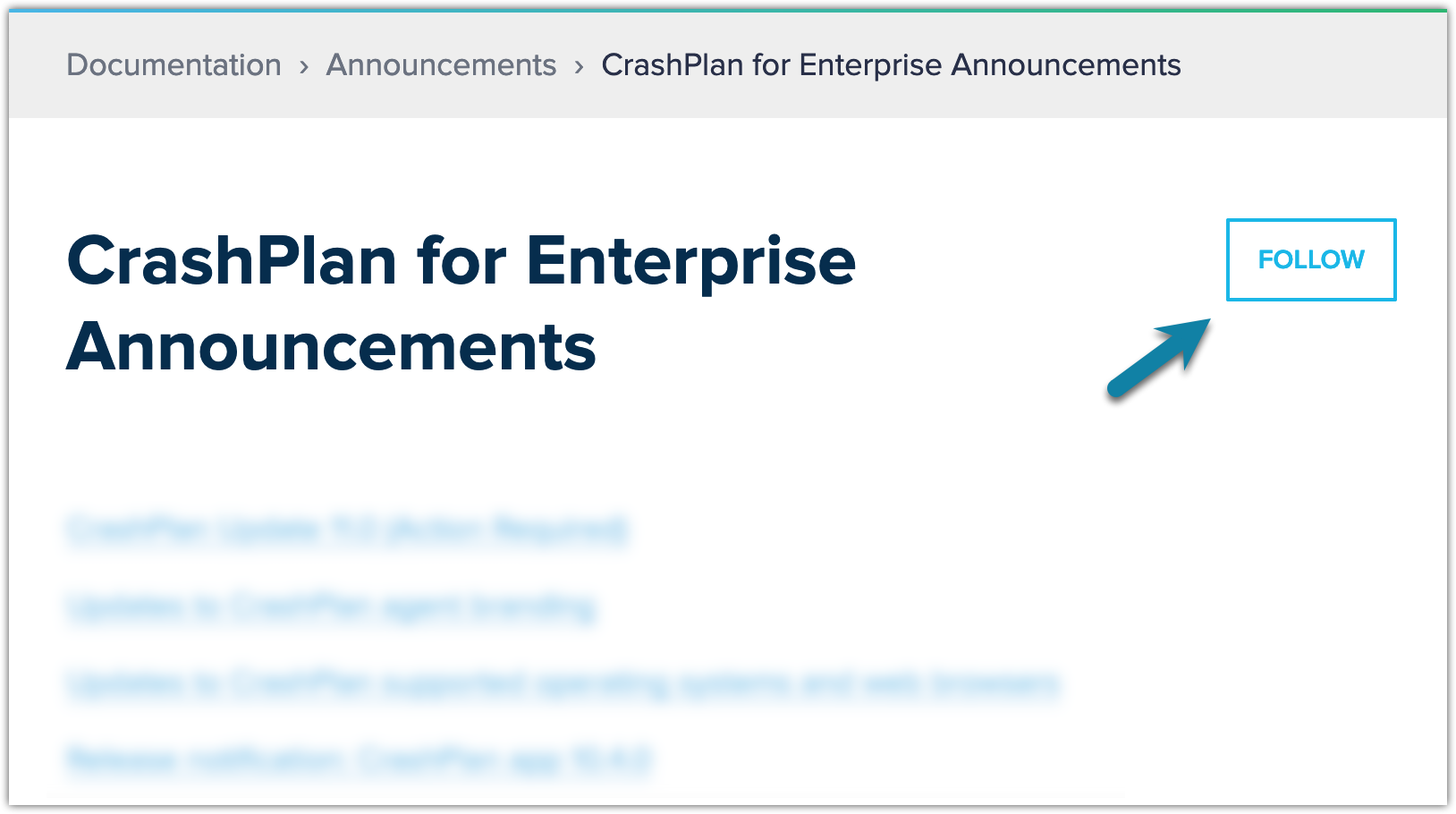 CrashPlan for Enterprise Announcements window with follow button in top right corner.png