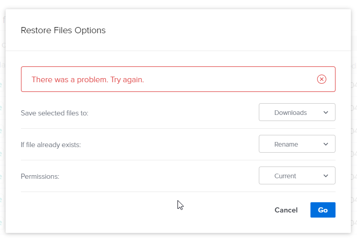 restore-files-options-error-there-was-a-problem-tryagain.png